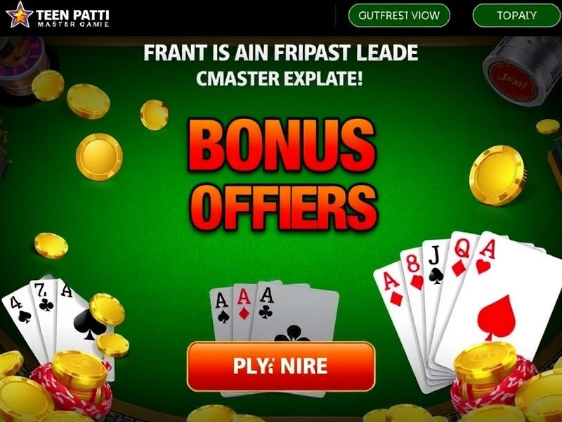teen patti master game – Bonus Offers